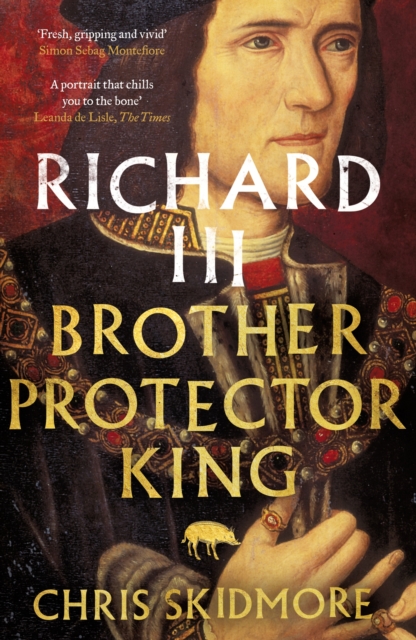 Richard III : Brother, Protector, King, EPUB eBook