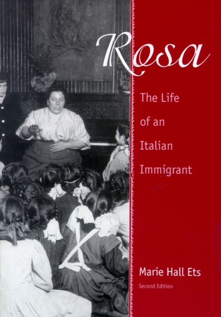 Rosa : The Life of an Italian Immigrant, Paperback / softback Book