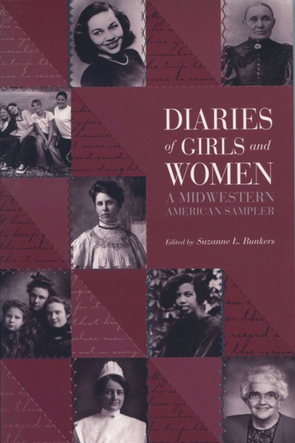 Diaries of Girls and Women : A Midwestern American Sampler, Paperback / softback Book
