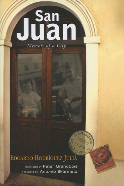San Juan : Memoir of a City, Paperback / softback Book