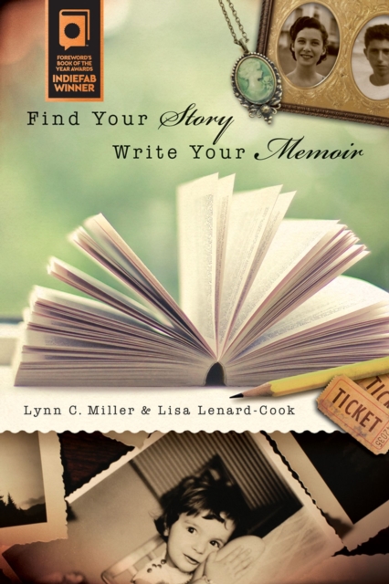Find Your Story, Write Your Memoir, Paperback / softback Book