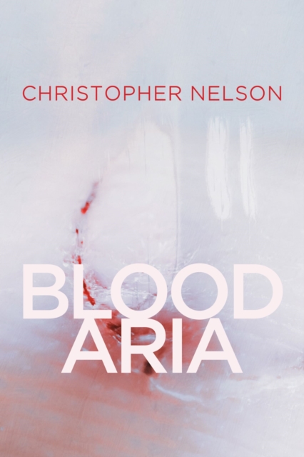Blood Aria, Paperback / softback Book
