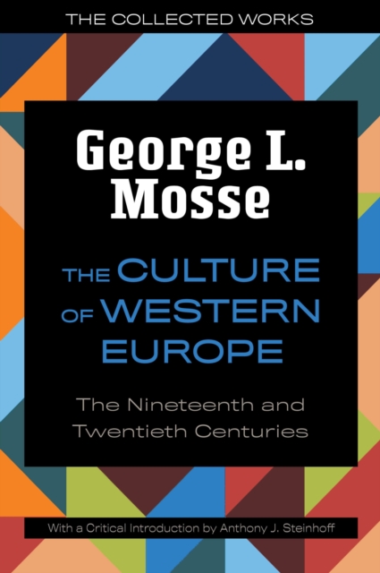 The Culture of Western Europe : The Nineteenth and Twentieth Centuries, Paperback / softback Book