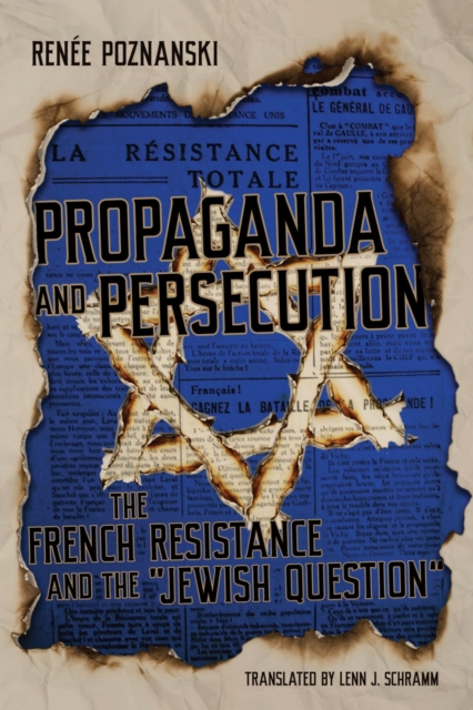 Propaganda and Persecution, Hardback Book