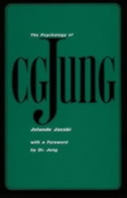 The Psychology of C. G. Jung : 1973 Edition, Paperback / softback Book