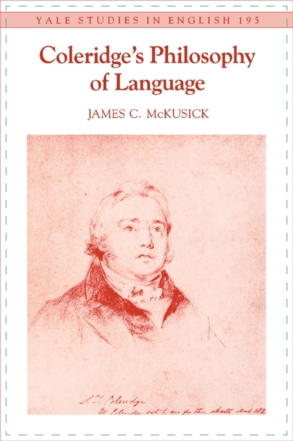 Coleridge's Philosophy of Language, Paperback / softback Book