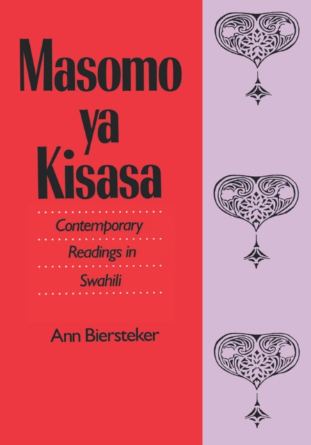 Masomo ya Kisasa : Contemporary Readings in Swahili, Hardback Book