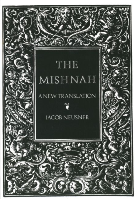 The Mishnah : A New Translation, Paperback / softback Book