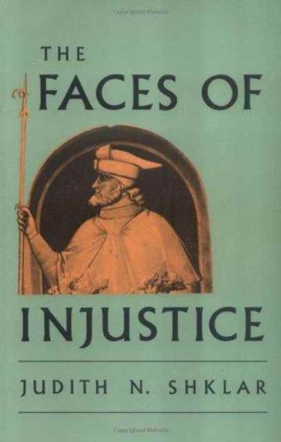 The Faces of Injustice, Paperback / softback Book
