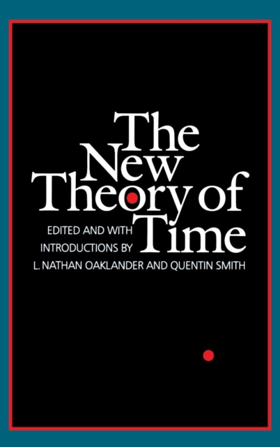 The New Theory of Time, Hardback Book