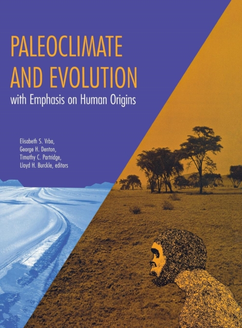 Paleoclimate and Evolution, with Emphasis on Human Origins, Hardback Book