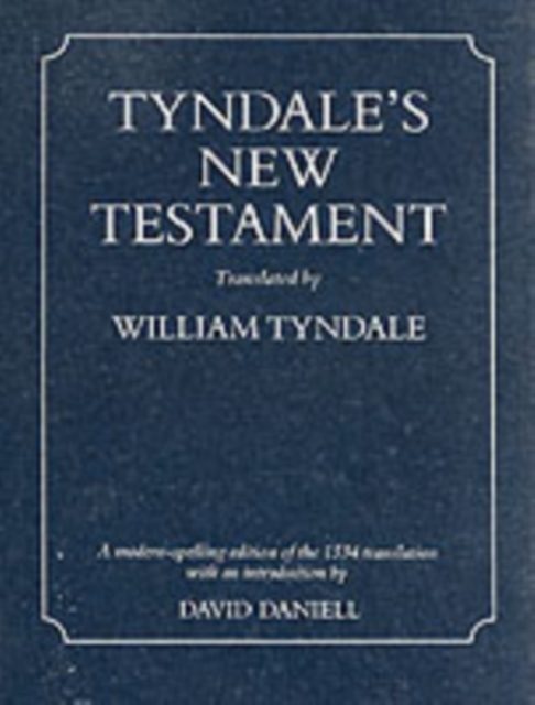 Tyndale's New Testament, Paperback / softback Book