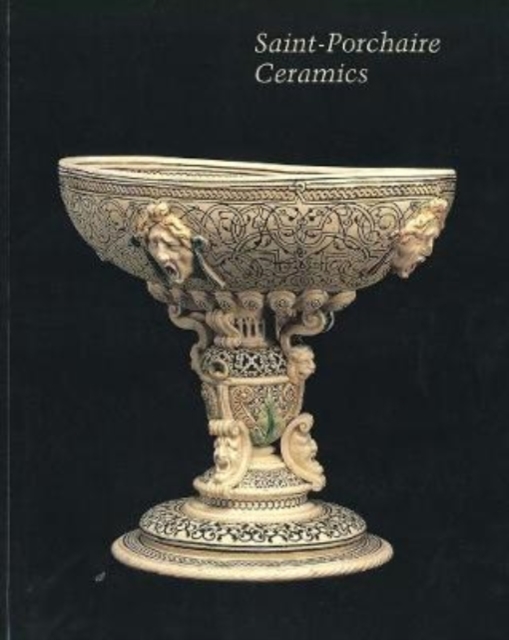 Saint-Porchaire Ceramics, Paperback / softback Book