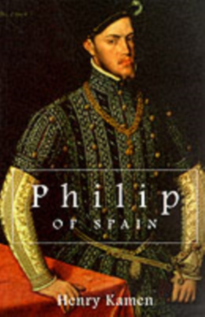 Philip of Spain, Paperback / softback Book