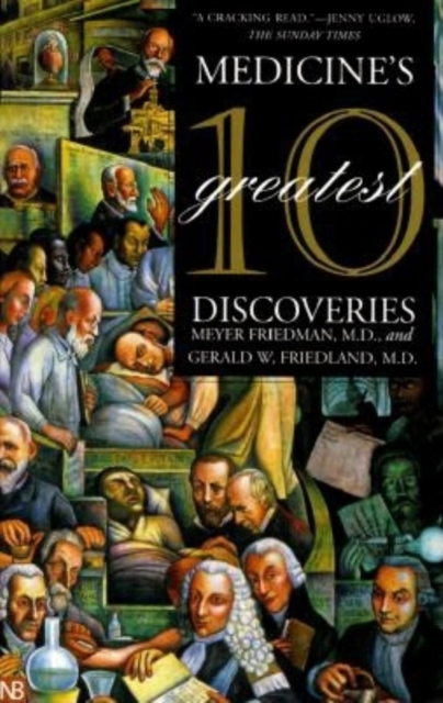 Medicine's 10 Greatest Discoveries, Paperback / softback Book