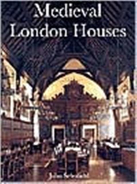 Medieval London Houses, Paperback / softback Book