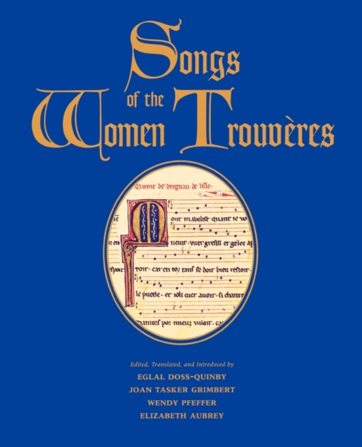 Songs of the Women Trouveres, Paperback / softback Book
