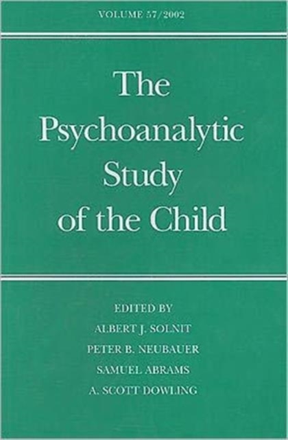 The Psychoanalytic Study of the Child : Volume 57, Hardback Book