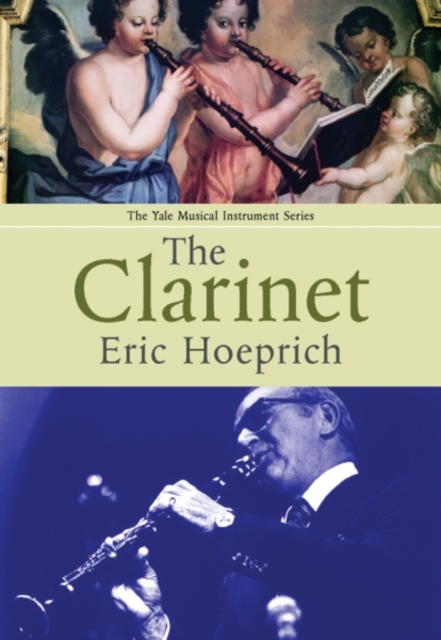The Clarinet, Hardback Book