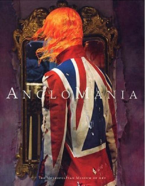 Anglomania : Tradition and Transgression in British Fashion, Hardback Book
