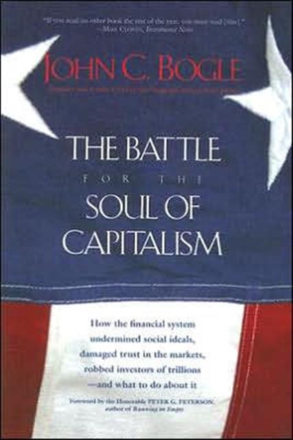 The Battle for the Soul of Capitalism, Paperback / softback Book