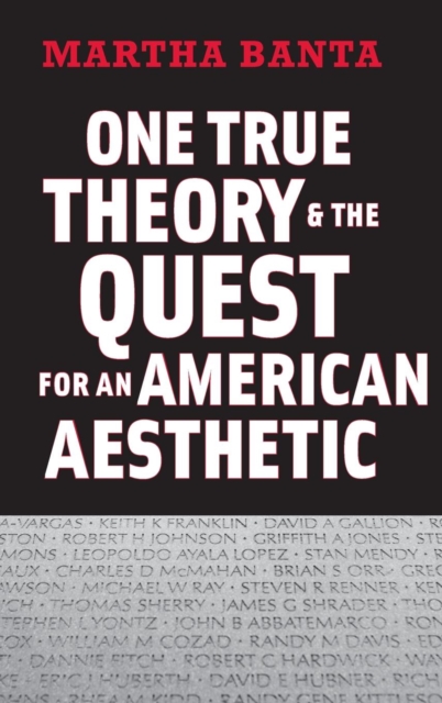One True Theory and the Quest for an American Aesthetic, Hardback Book