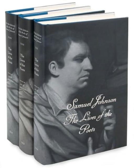 The Works of Samuel Johnson, Volumes 21-23 : The Lives of the Poets, Hardback Book