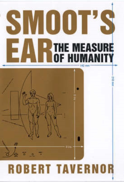 Smoot's Ear : The Measure of Humanity, Hardback Book