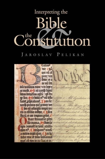 Interpreting the Bible and the Constitution, EPUB eBook
