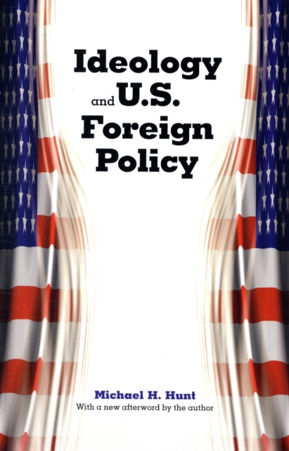 Ideology and U.S. Foreign Policy, Paperback / softback Book