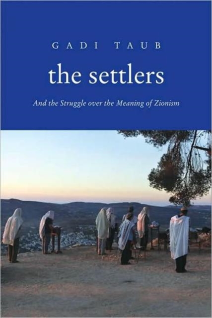 The Settlers, Hardback Book