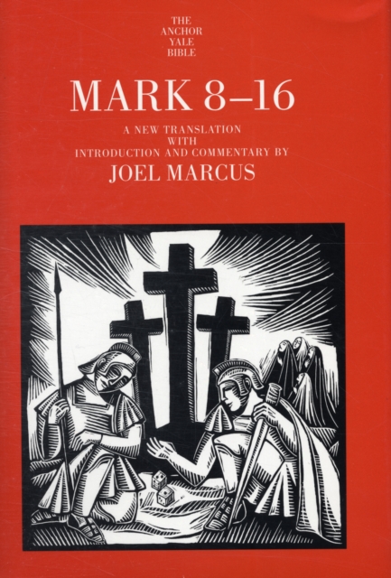 Mark 8-16, Hardback Book