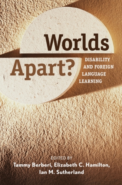 Worlds Apart? : Disability and Foreign Language Learning, PDF eBook
