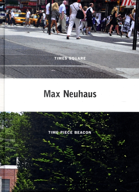 Max Neuhaus, Hardback Book