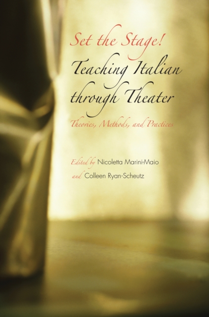 Set the Stage! : Teaching Italian through Theater, PDF eBook