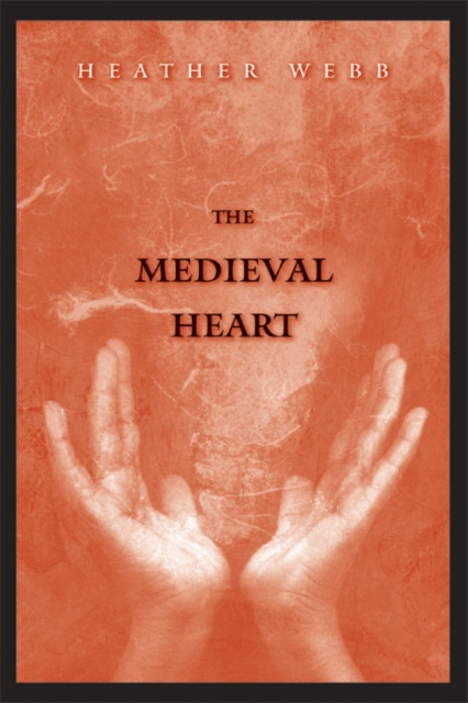 The Medieval Heart, EPUB eBook