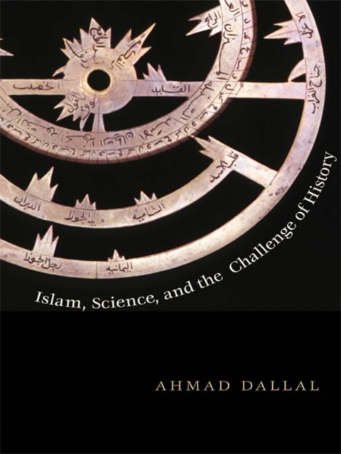 Islam, Science, and the Challenge of History, EPUB eBook