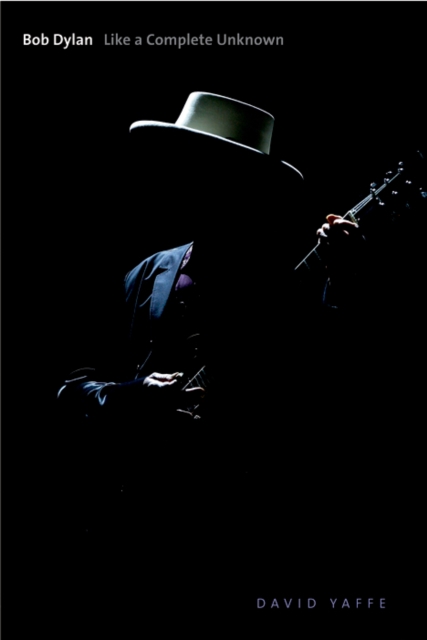 Bob Dylan : Like a Complete Unknown, EPUB eBook