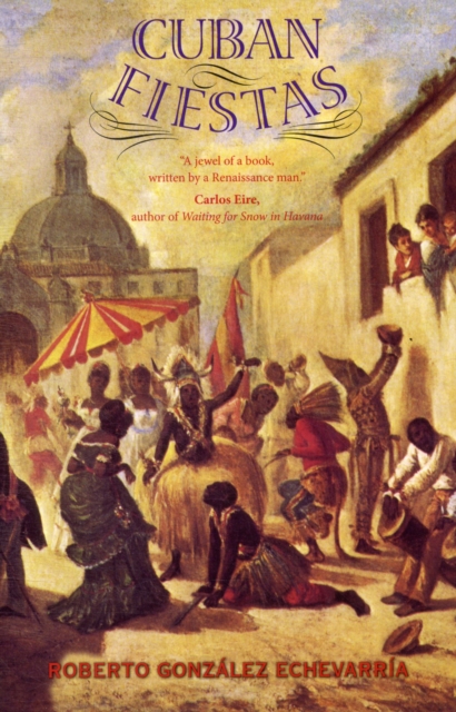 Cuban Fiestas, Paperback / softback Book
