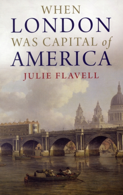 When London Was Capital of America, Paperback / softback Book