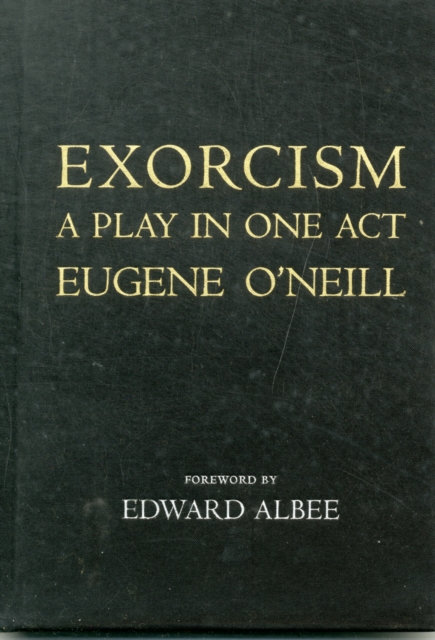 Exorcism : A Play in One Act, Hardback Book