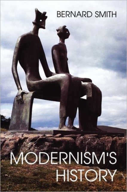 Modernism's History, Paperback / softback Book