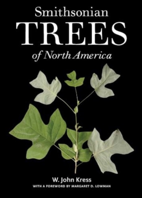 Smithsonian Trees of North America, Hardback Book