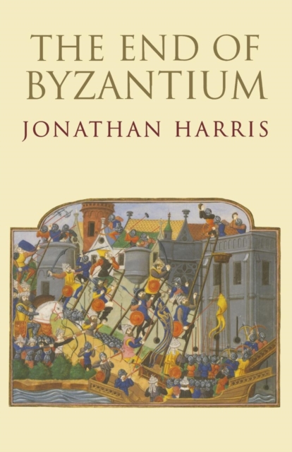 The End of Byzantium, Paperback / softback Book
