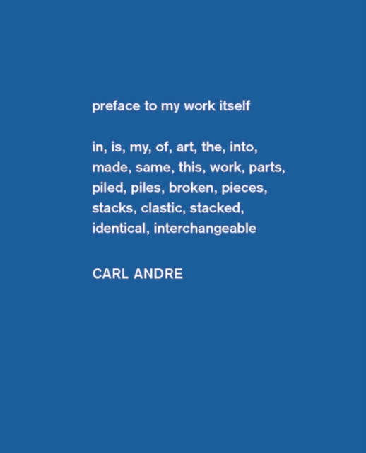 Carl Andre : Sculpture as Place, 1958-2010, Hardback Book