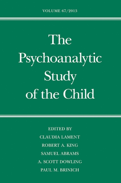 The Psychoanalytic Study of the Child : Volume 67, Hardback Book