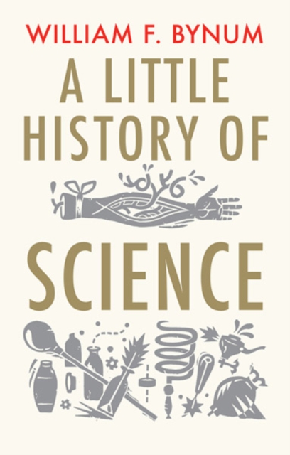 A Little History of Science, Paperback / softback Book