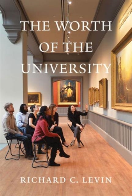 The Worth of the University, Hardback Book