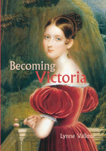 Becoming Victoria, Paperback / softback Book