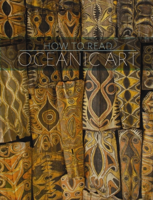 How to Read Oceanic Art, Paperback / softback Book